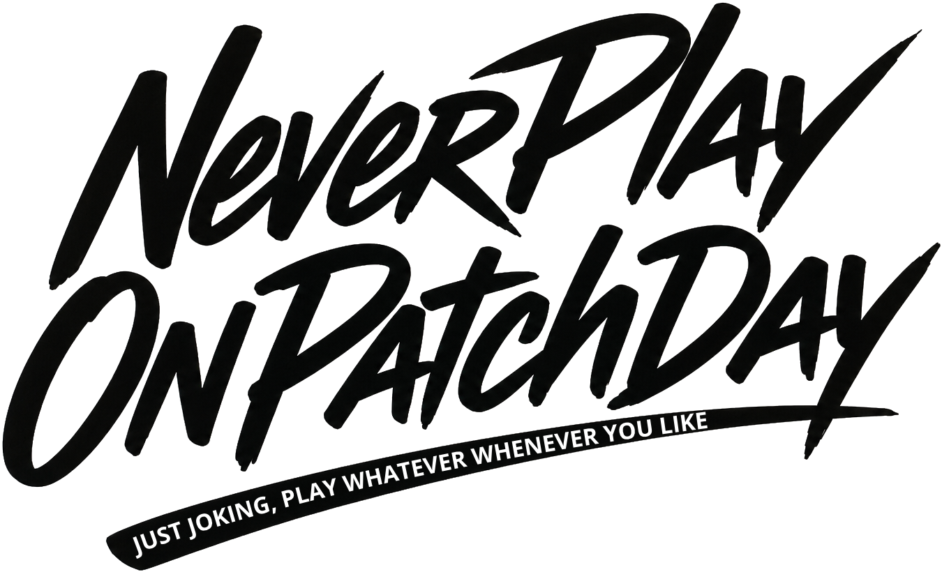 NeverPlayOnPatchDay.com